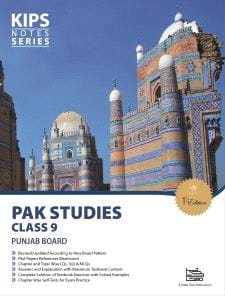 PAK STUDIES 9TH  (E.M) NOTES